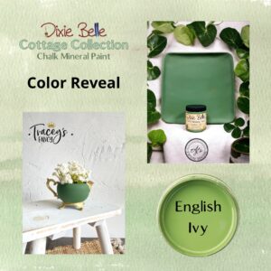 English Ivy | Dixie Belle Paint Company Cottage Collection
