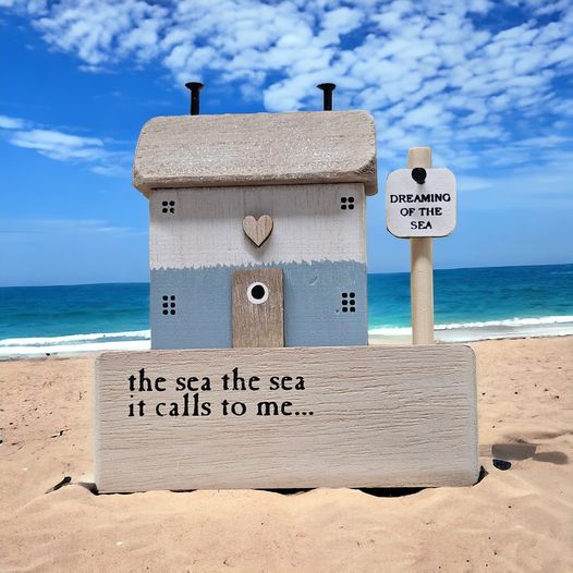 The Sea Calls To Me Wooden House